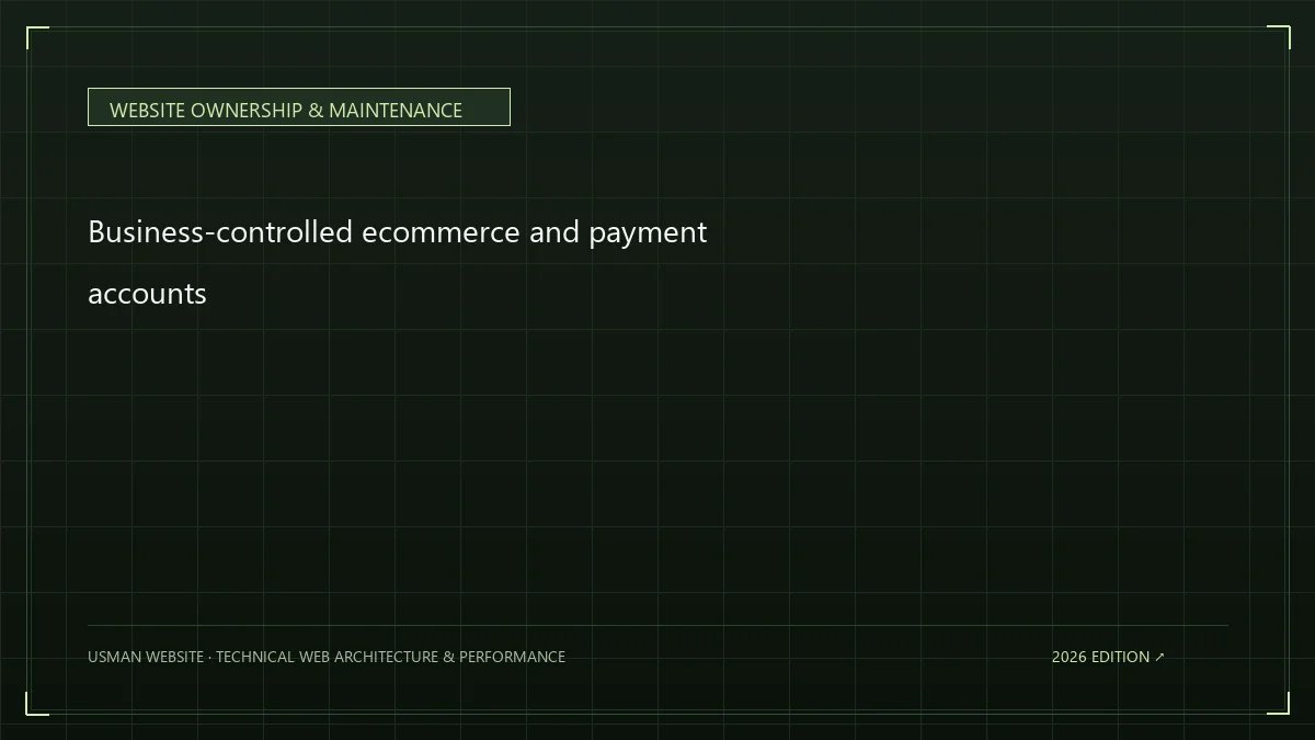 Business-controlled ecommerce and payment accounts