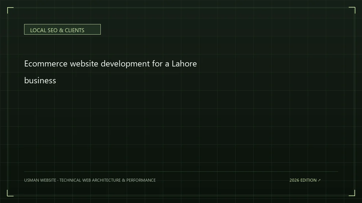 Ecommerce website development for a Lahore business