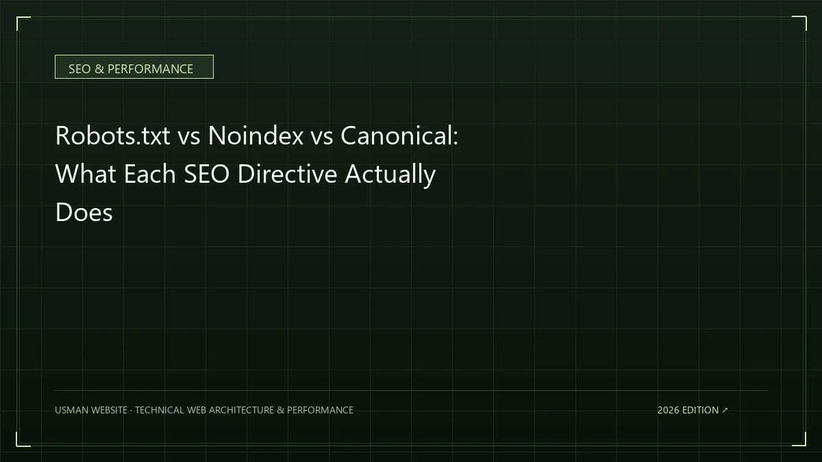 Difference between robots.txt noindex and canonical tags
