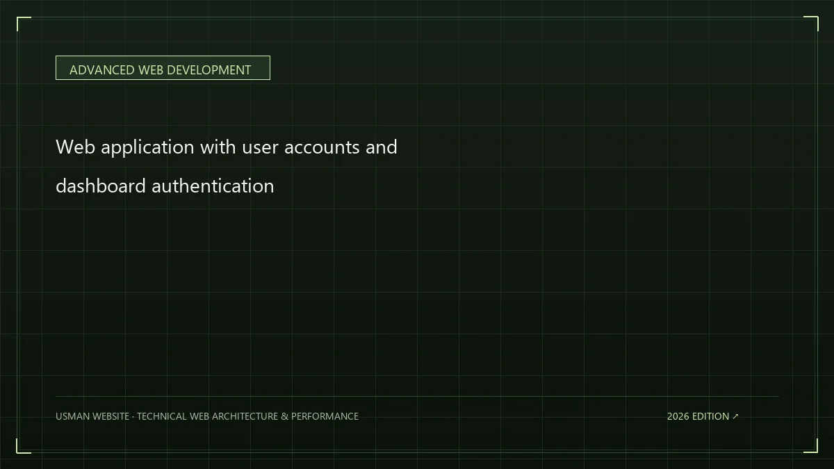Web application with user accounts and dashboard authentication